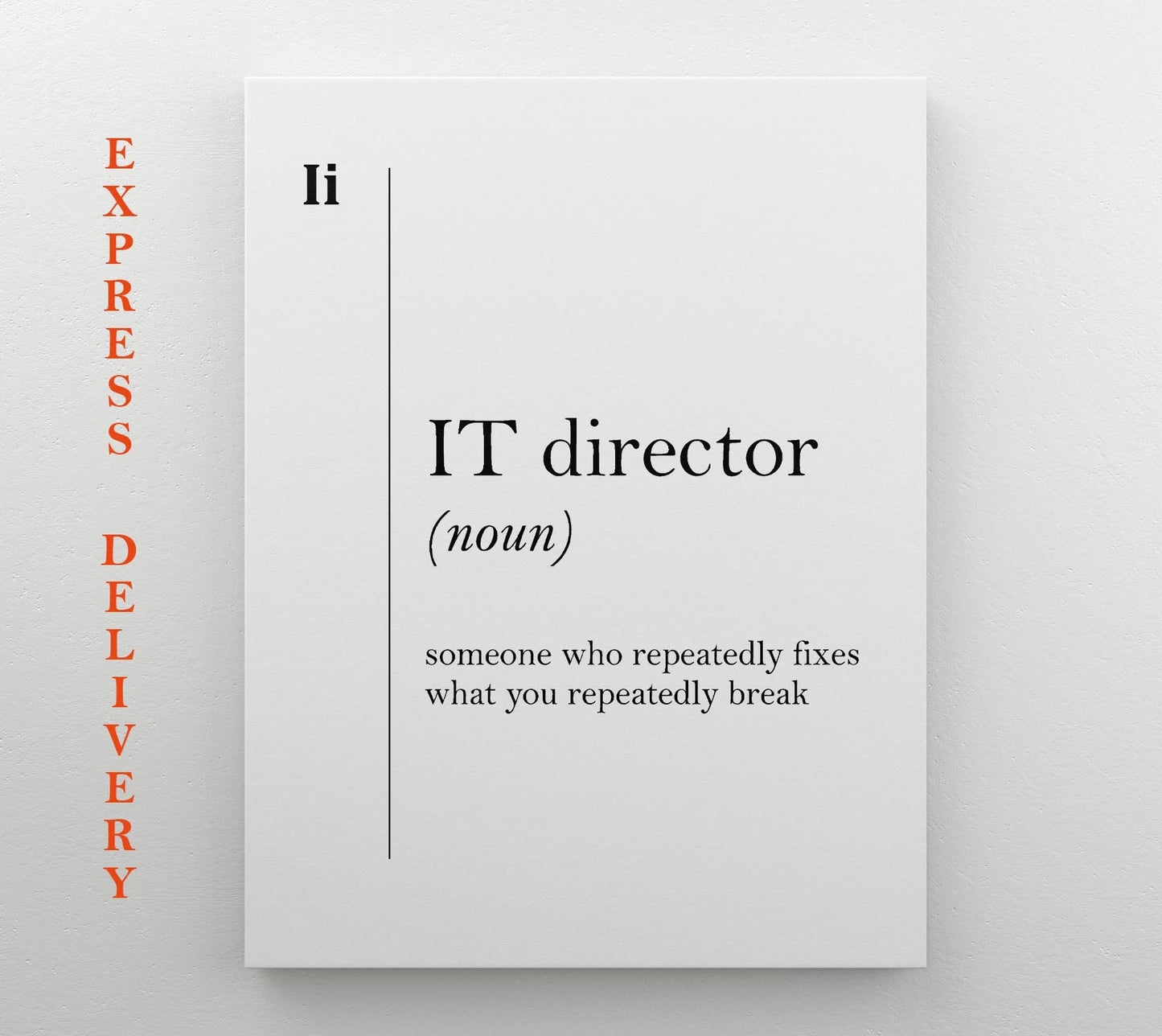 IT Director Canvas Print – Framed Gallery Wrapped Wall Art | Ready to Hang