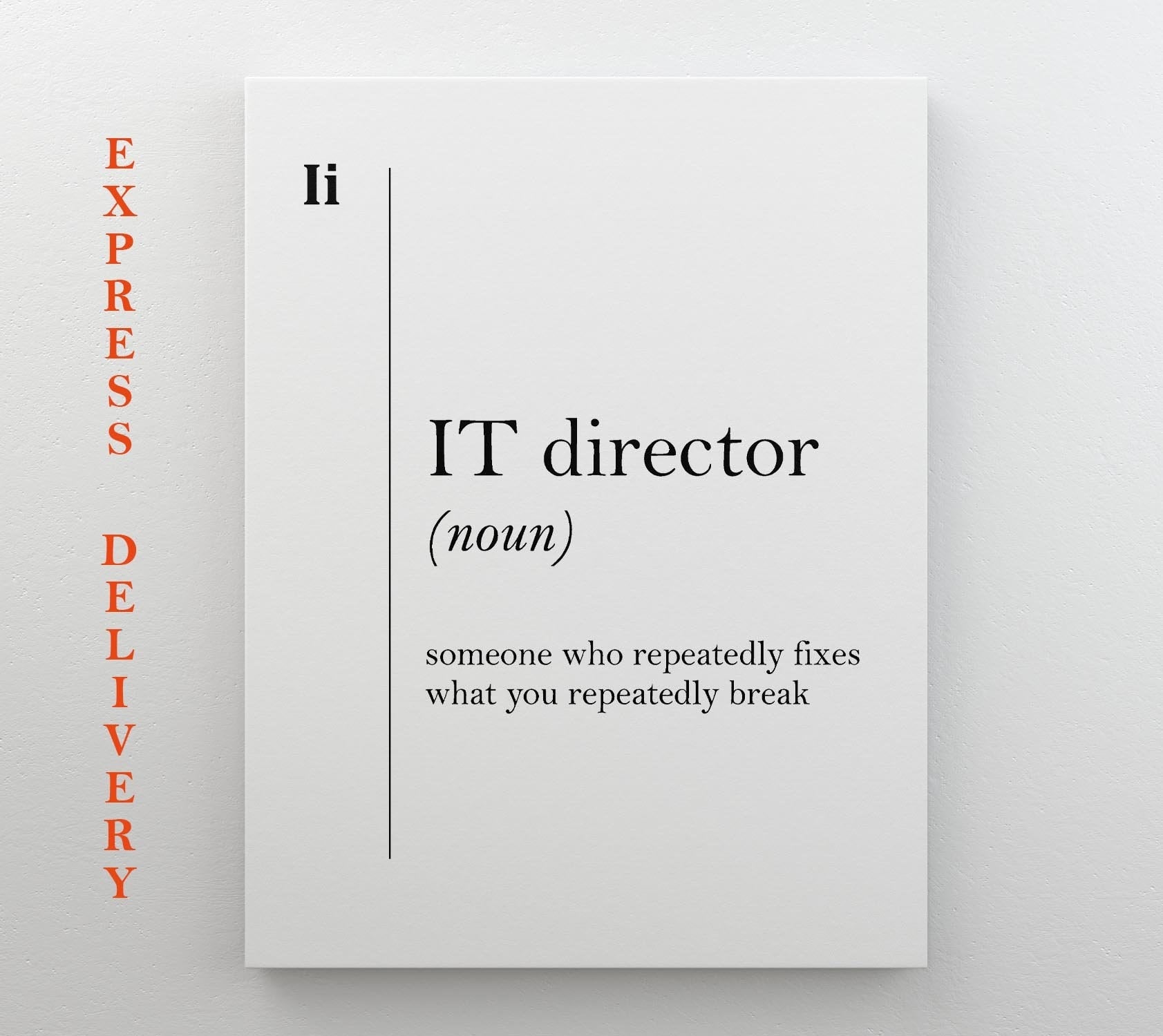 IT Director Canvas Print – Framed Gallery Wrapped Wall Art | Ready to Hang