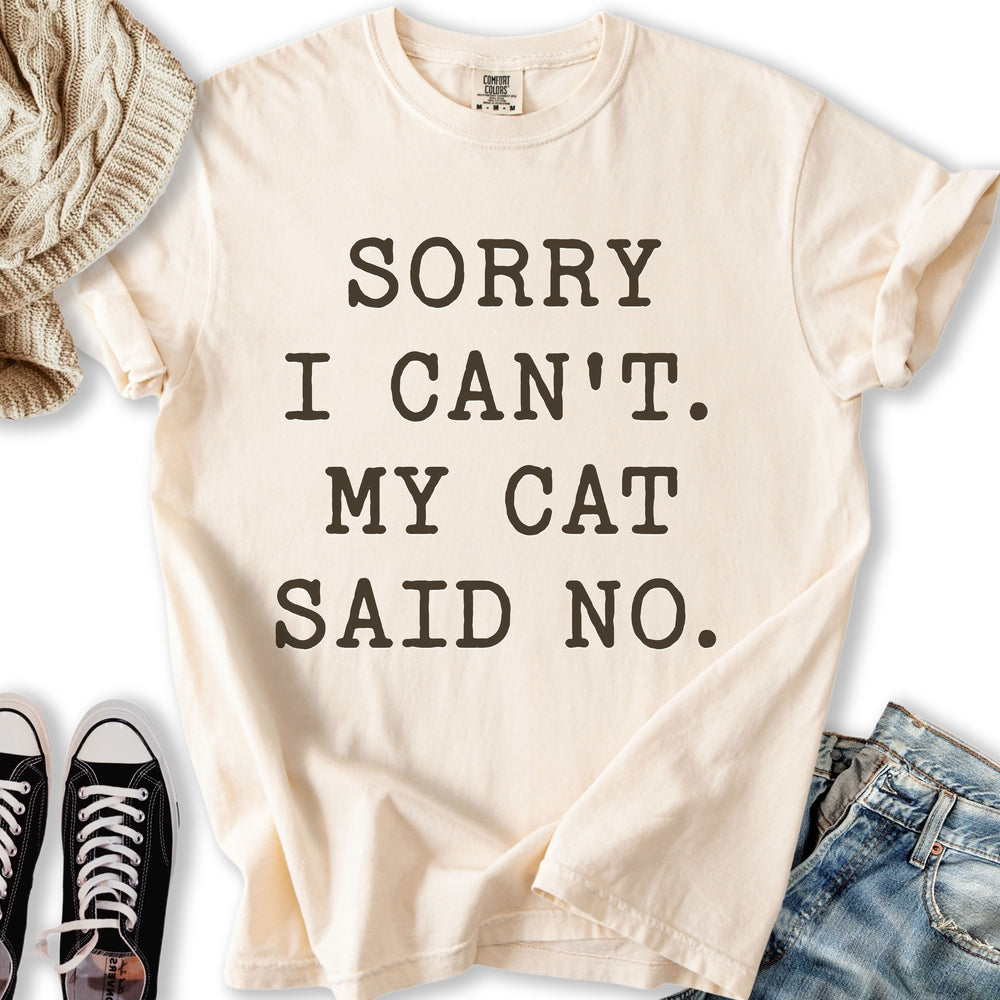 My Cat Said No Relaxed Tee