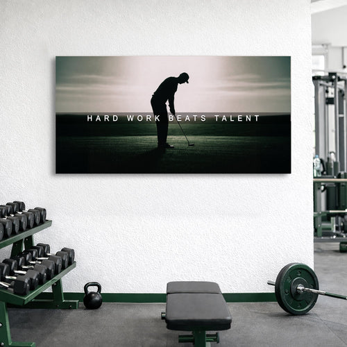 Hard Work Beats Talent Wall Sign