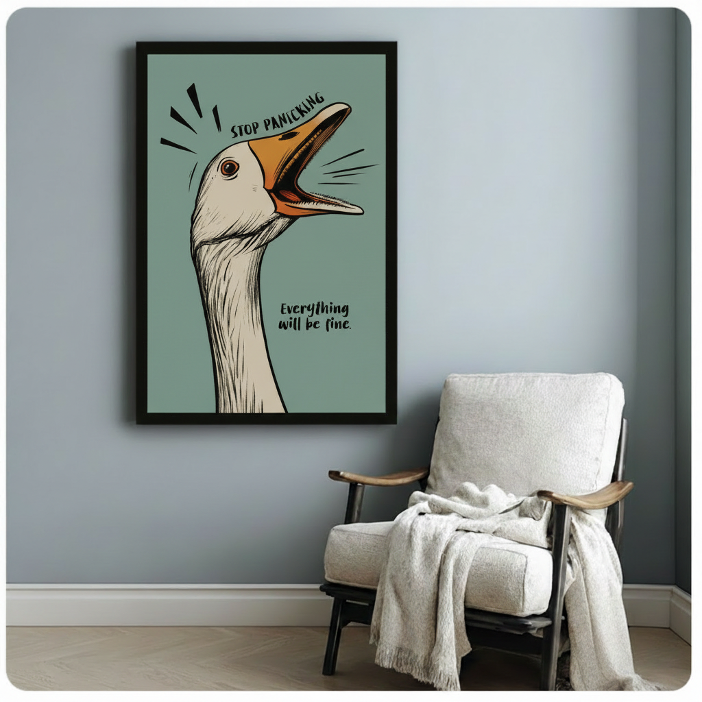 Stop Panicking Everything Will Be Fine Goose Canvas Art