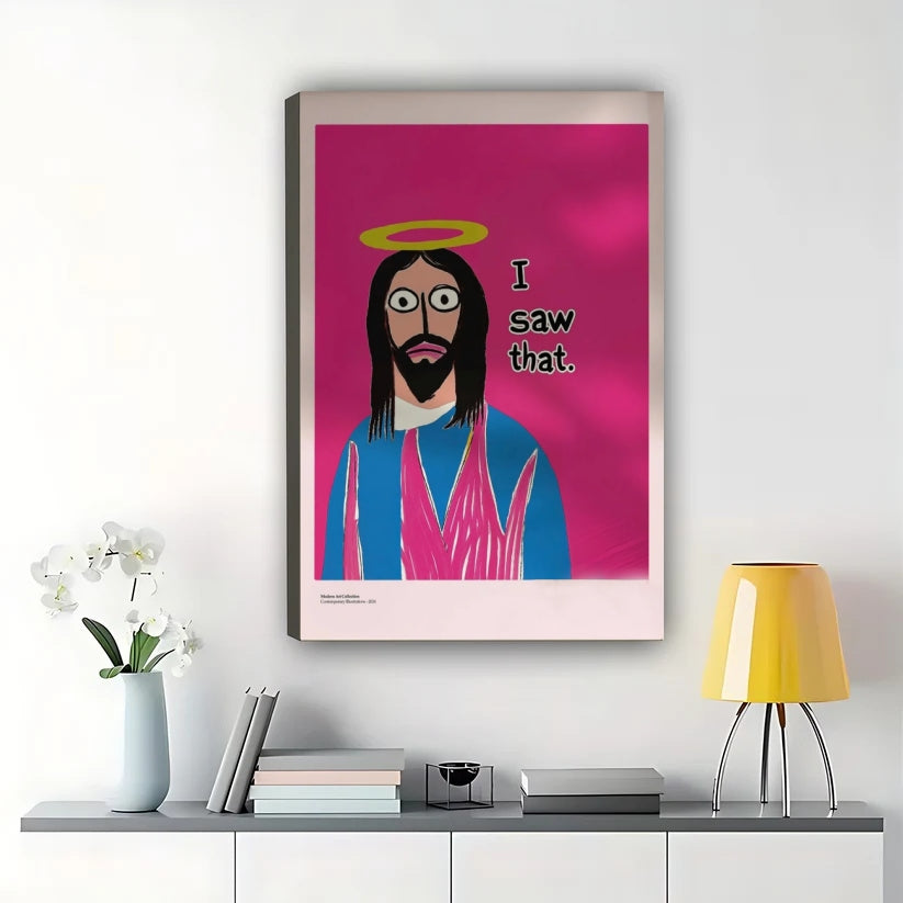 I Saw This Humorous Jesus Parody Wall Art on Natural Wood Canvas
