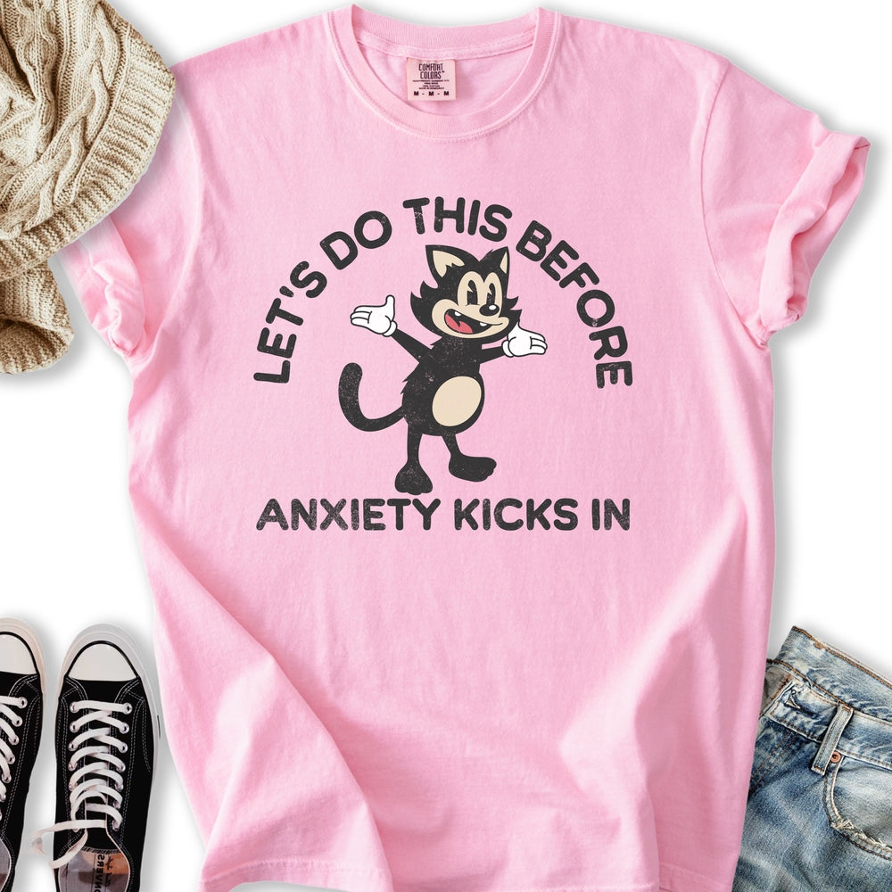 Lets Do This Anxiety Relaxed Tee