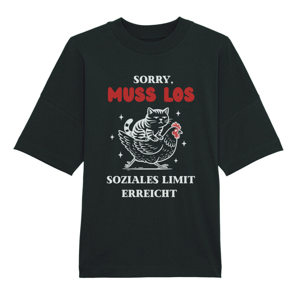 Soziales Limit Erreicht - Organic Oversize Unisex T-Shirt