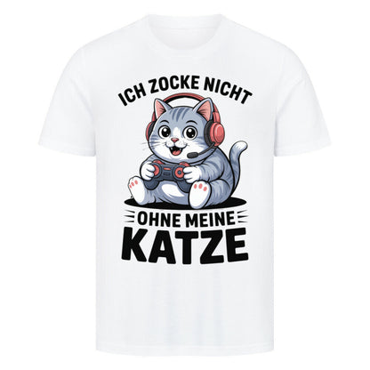 Zocke nicht ohne meine Katze-Pemium T-Shirt