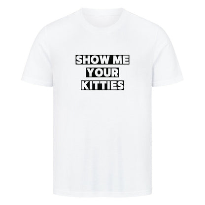 Your Kitties T-Shirt