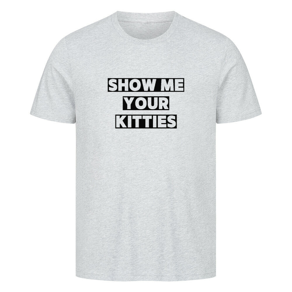 Your Kitties T-Shirt