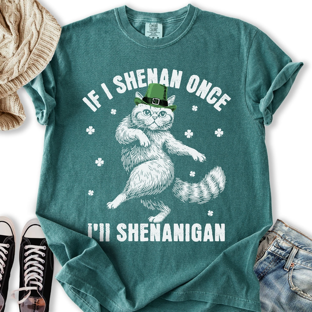 I'll Shenanigan Relaxed Tee