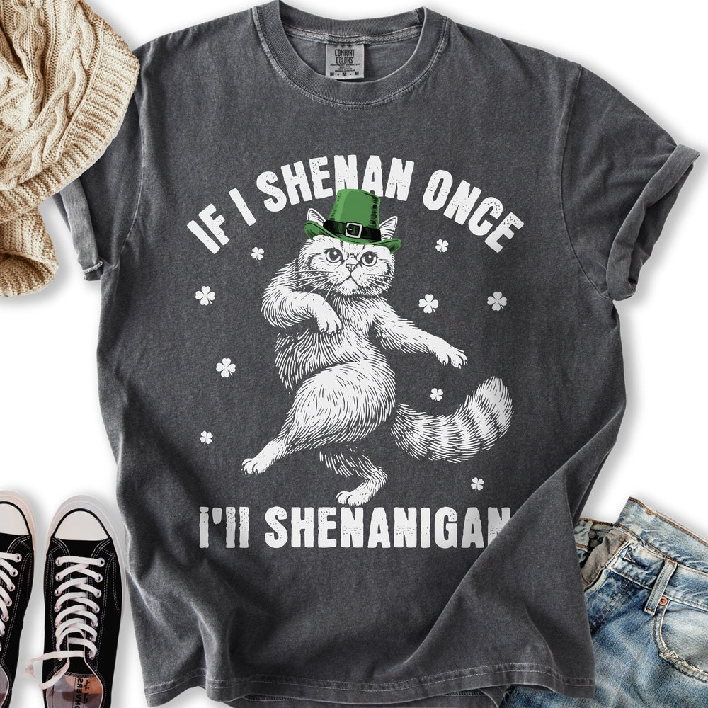 I'll Shenanigan Relaxed Tee