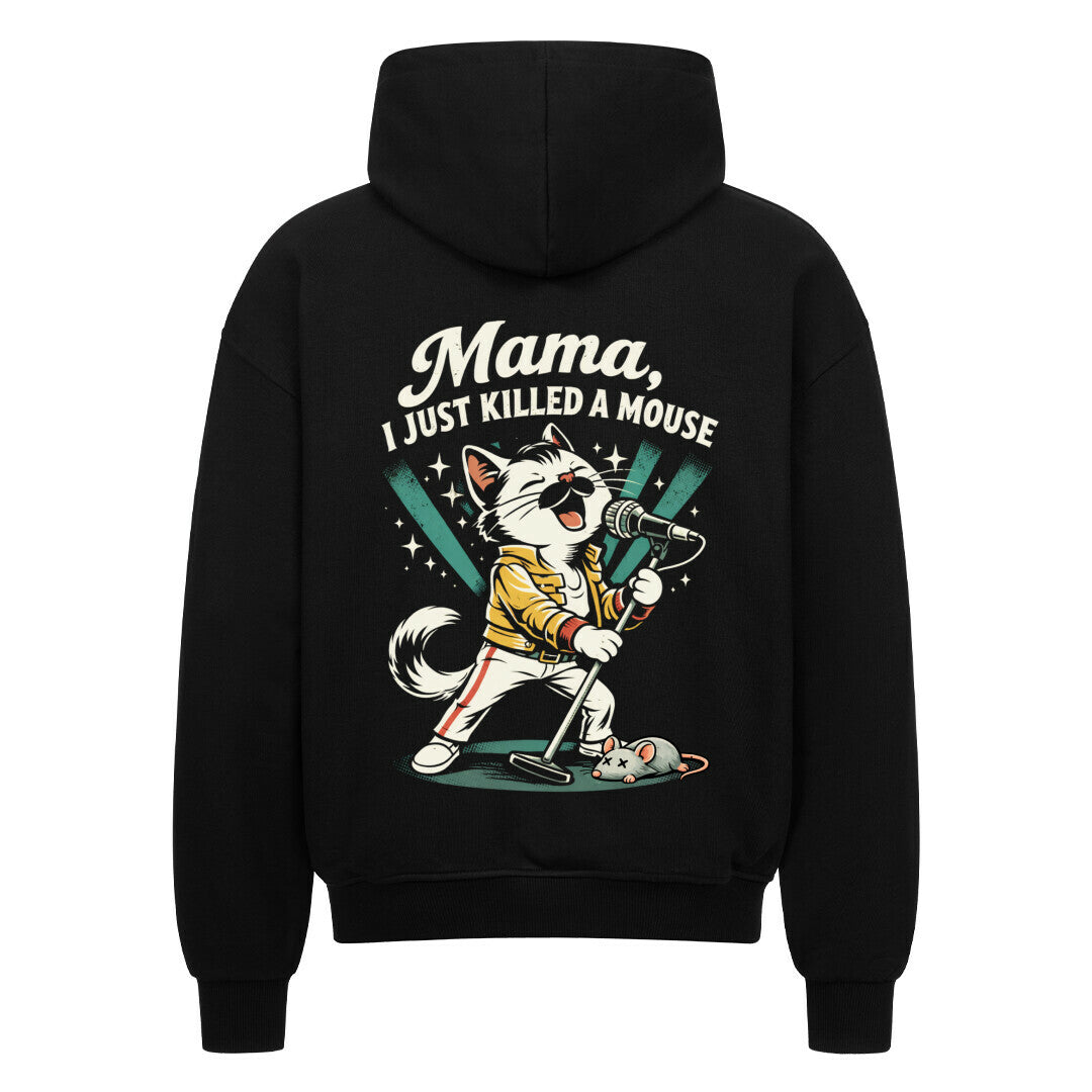 Mama I Just Killed A Mouse Oversized Zipper Hoodie