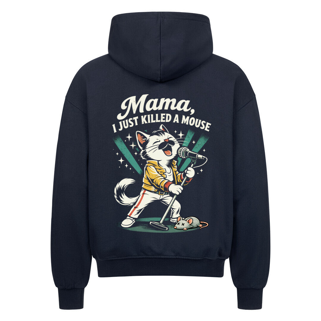 Mama I Just Killed A Mouse Oversized Zipper Hoodie