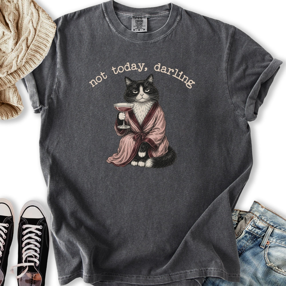 Not Today Darling Relaxed Tee