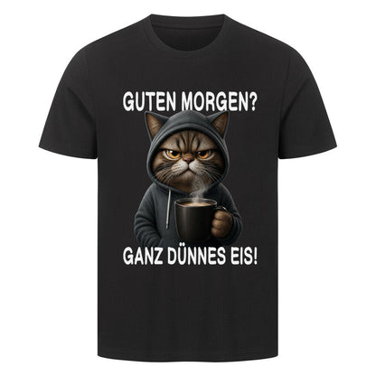 Ganz Dünnes Eis T-Shirt