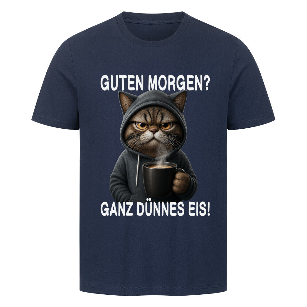 Ganz Dünnes Eis T-Shirt