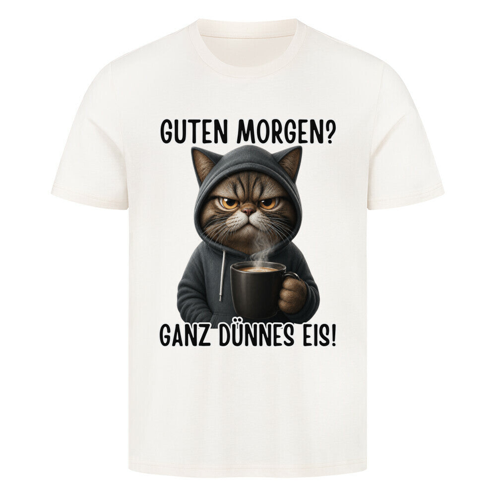 Ganz Dünnes Eis T-Shirt
