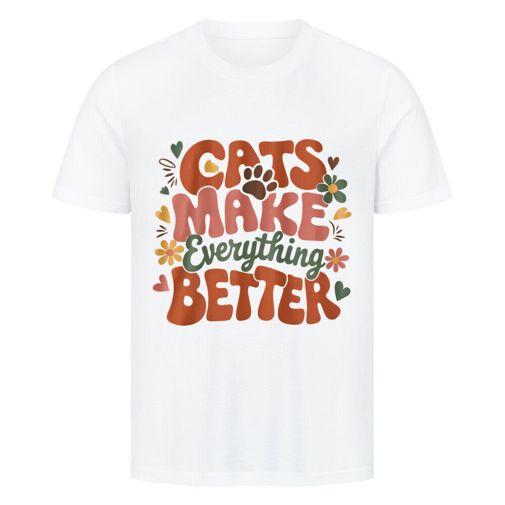 Cats Make Everything Better T-Shirt