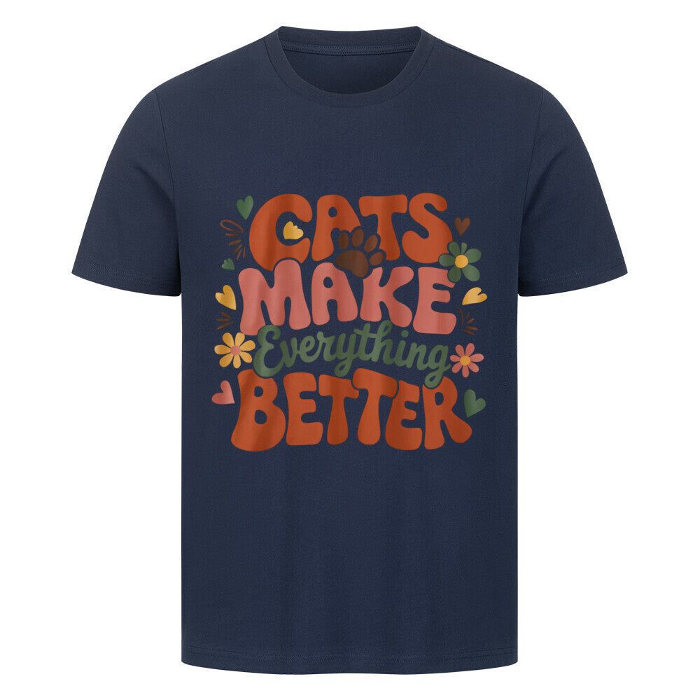 Cats Make Everything Better T-Shirt
