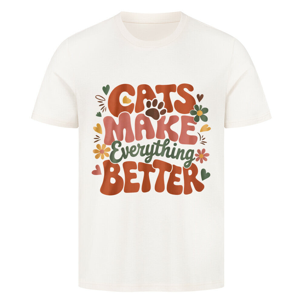 Cats Make Everything Better T-Shirt