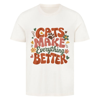 Cats Make Everything Better T-Shirt