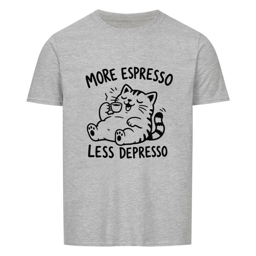More Espresso Basic Shirt Unisex