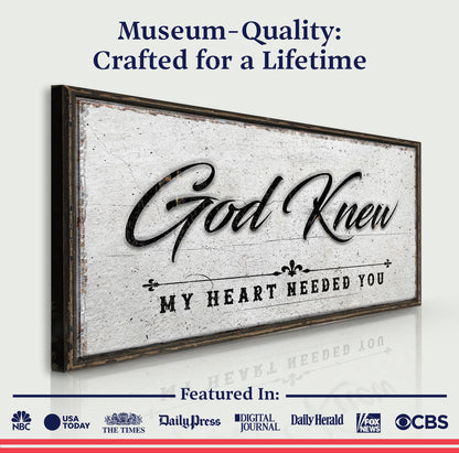 God Knew Sign - canvas