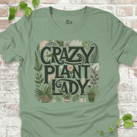 Crazy Plant Lady T-Shirt
