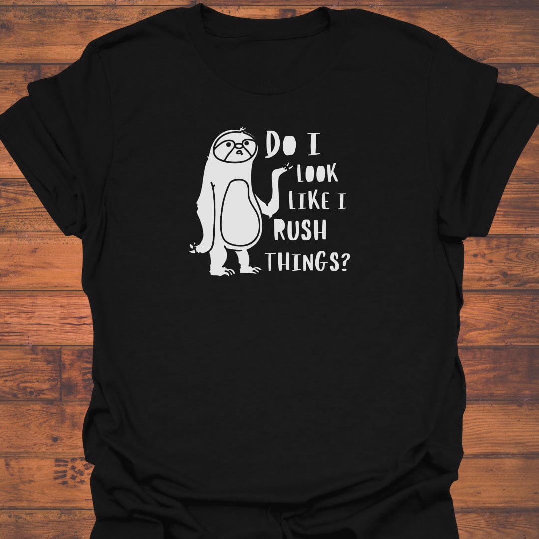 No Rush T-Shirt