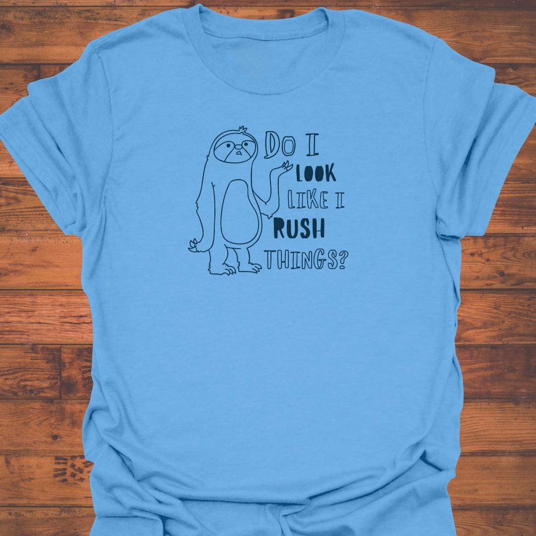 No Rush T-Shirt