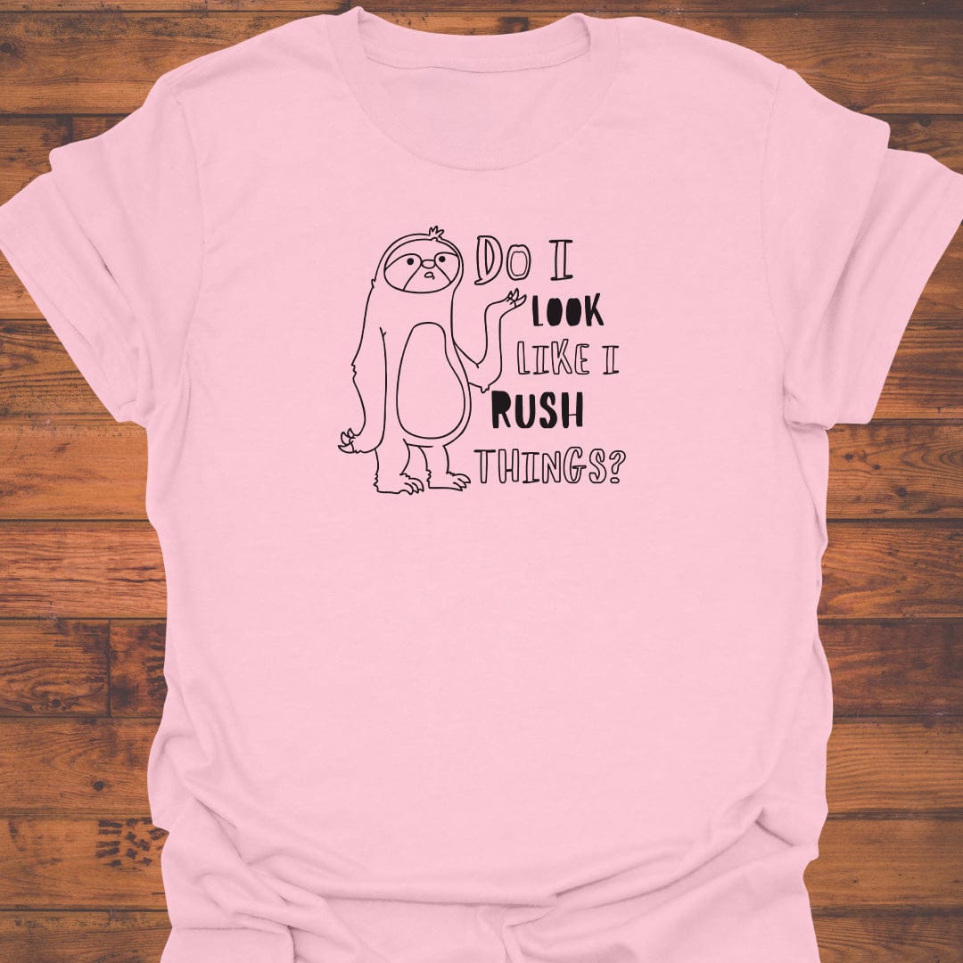 No Rush T-Shirt