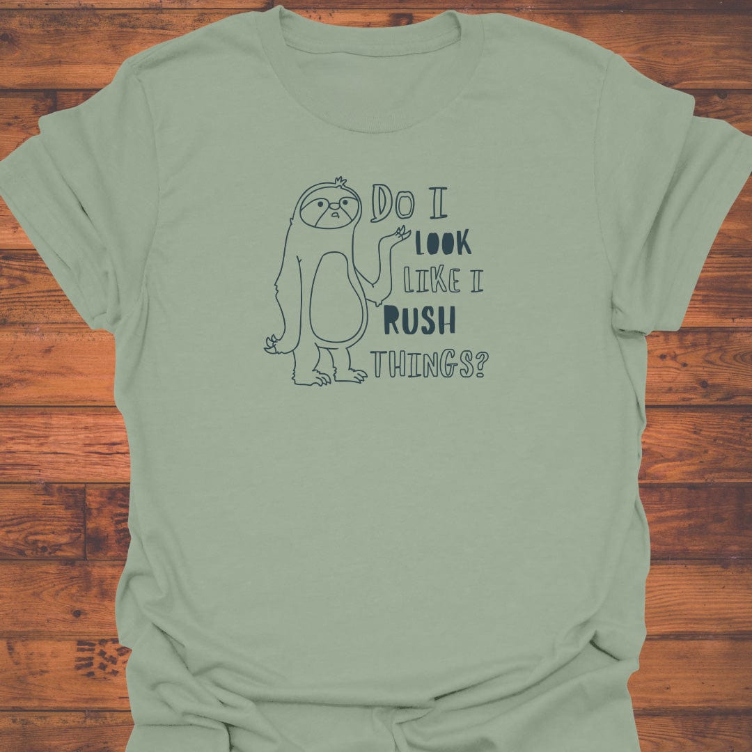 No Rush T-Shirt