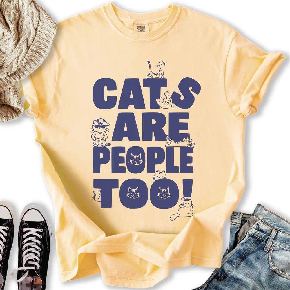 Cats Are People Too Relaxed Tee