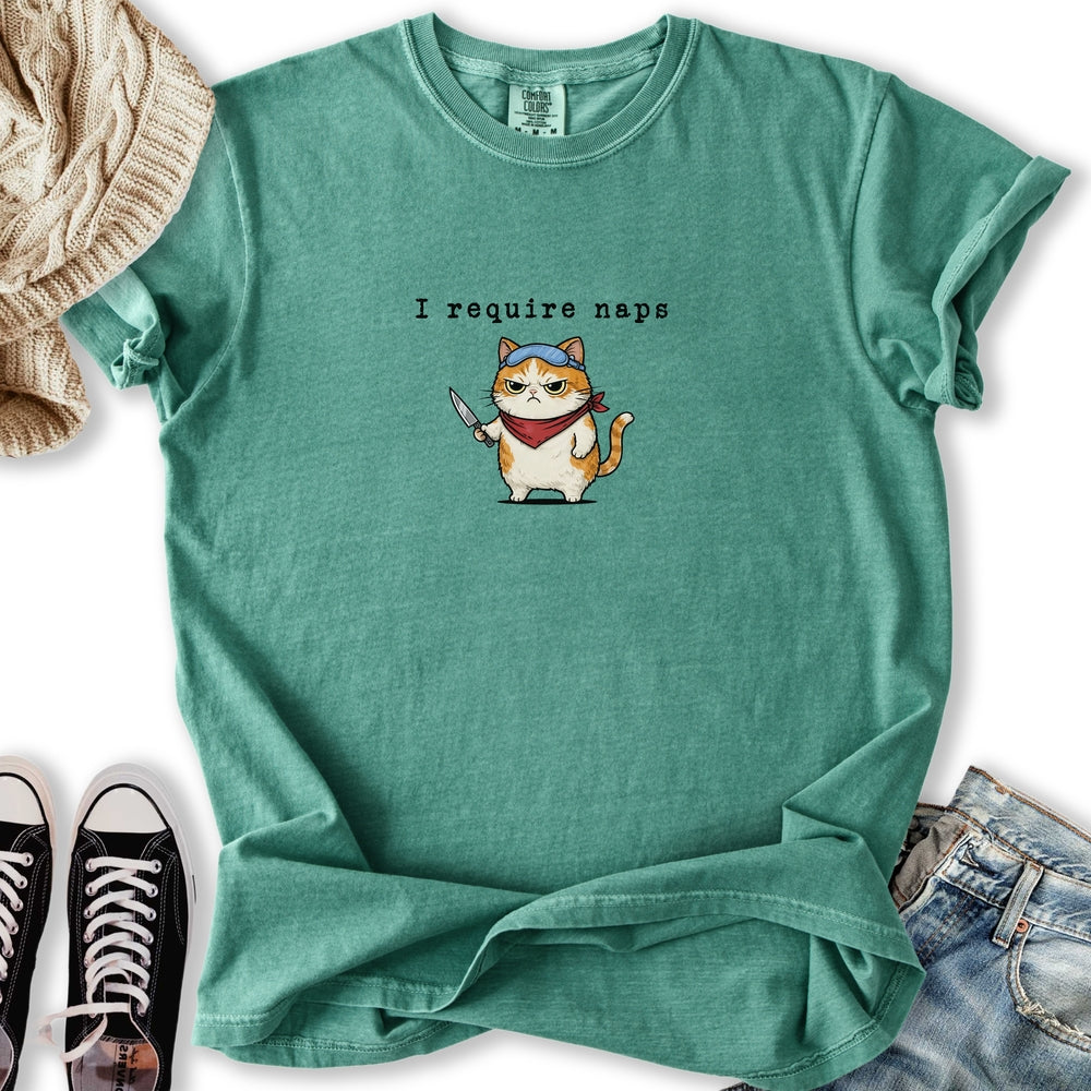 I Require Naps Relaxed Tee