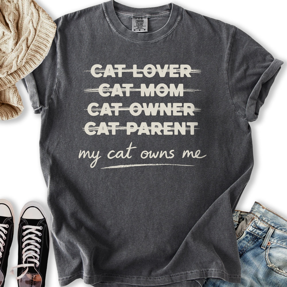 My Cat Owns Me Truth Relaxed Tee