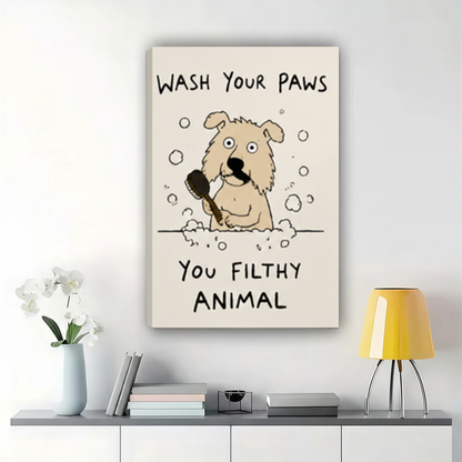 Wash Your Paws You Filthy Animal Dog Wall Art – Funny Bathroom Canvas Print on Natural Wood Frame