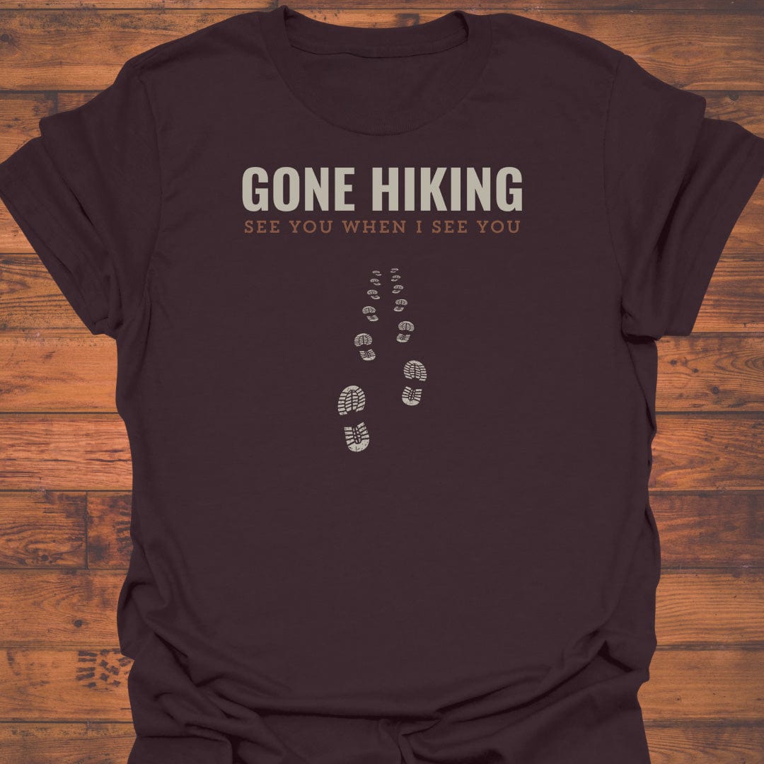 Gone Hiking T-Shirt