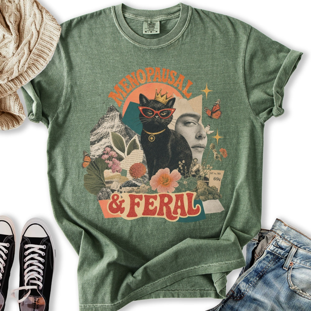 Menopausal and Feral Relaxed Tee
