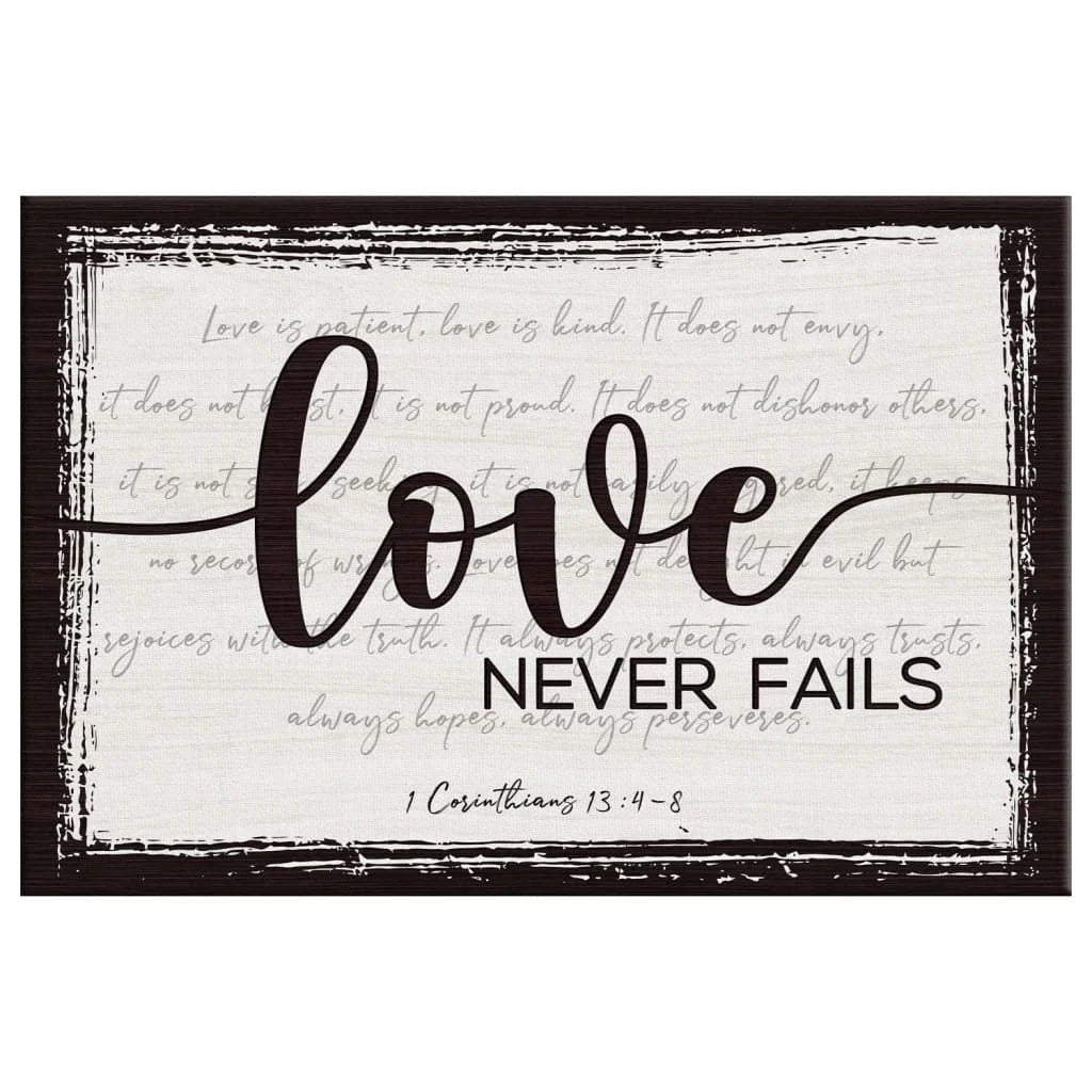 rustic love never fails 1 corinthians 13 4 8 wall art canvas (Landscape) (view 2)