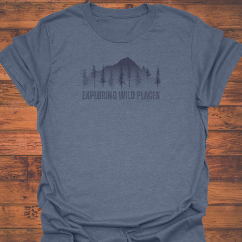 Exploring Wild Places T-Shirt