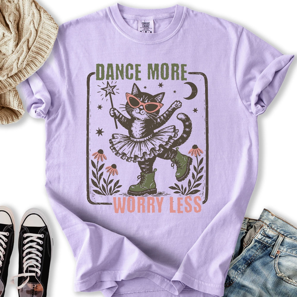 Dance More Relaxed Tee