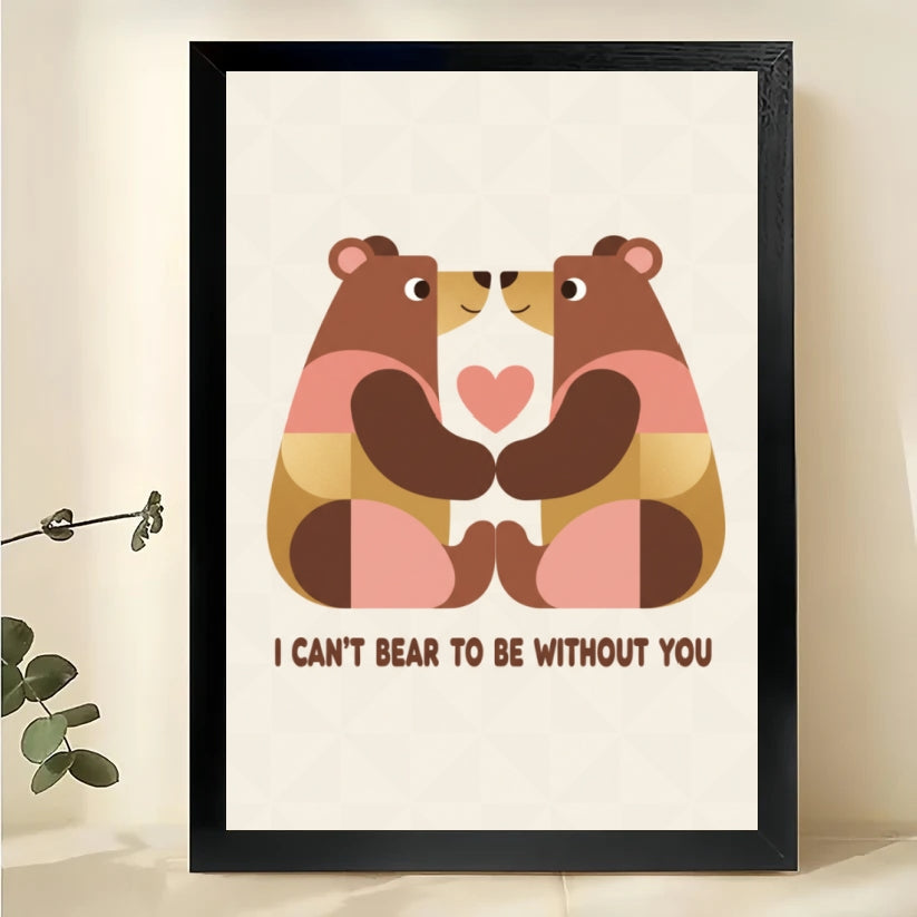 Heartwarming “I Can't Bear to Be Without You” Bear Couple Illustration – Beige Toned Wall Art on Natural Wood Canvas