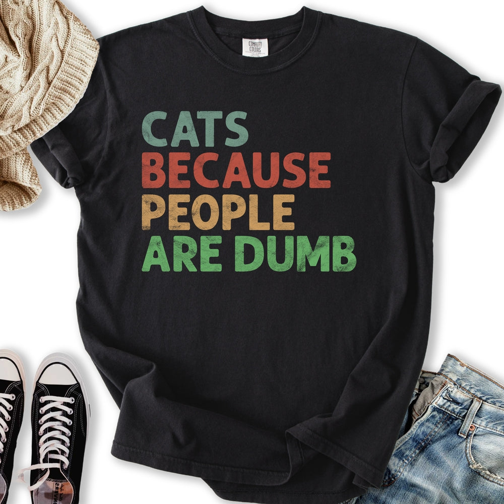 Cats Because People Relaxed Tee