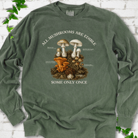 All Mushrooms Are Edible LS T-Shirt