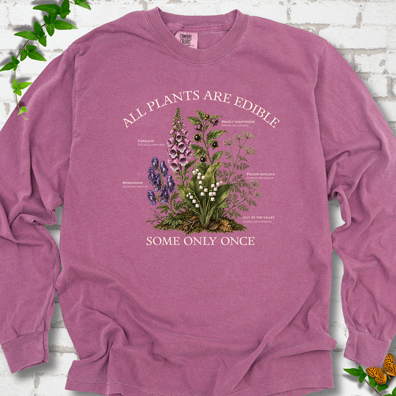 All Plants Are Edible LS T-Shirt