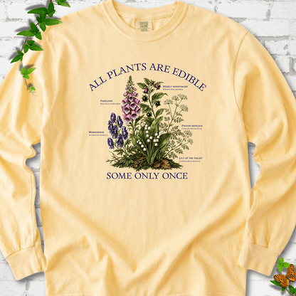 All Plants Are Edible LS T-Shirt