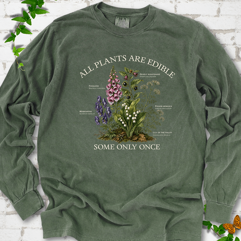 All Plants Are Edible LS T-Shirt