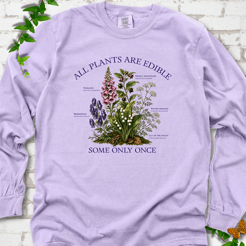 All Plants Are Edible LS T-Shirt