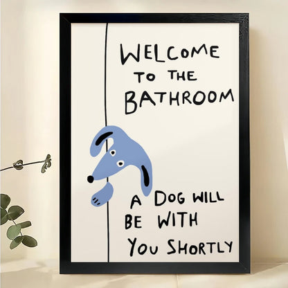 Welcome to the Bathroom Blue Dog – Funny Bathroom Dog Wall Art on Natural Wood Canvas