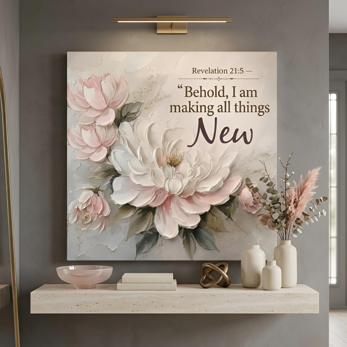 Behold I Am Making All Things New - Revelation 21:5