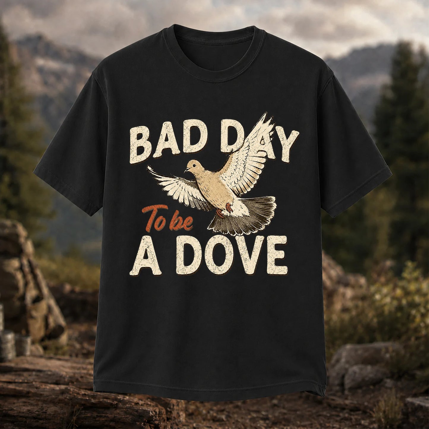 Bad Day to Be a Dove T-Shirt, Funny Dove Hunting Tee