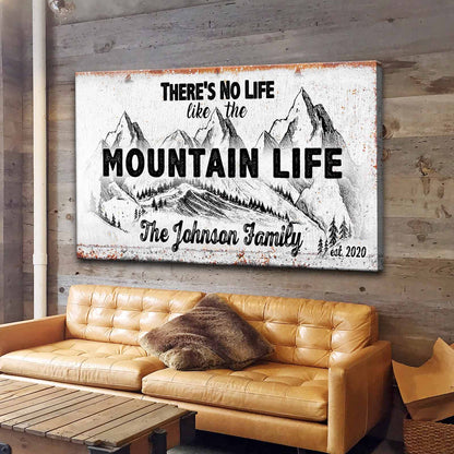 Family Mountain Life Sign